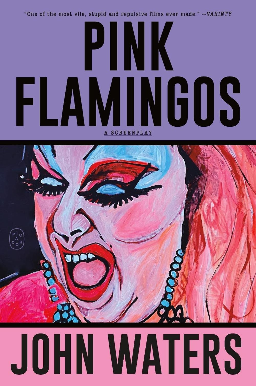 Pink Flamingos by John Waters - ISBN: 9781250371331