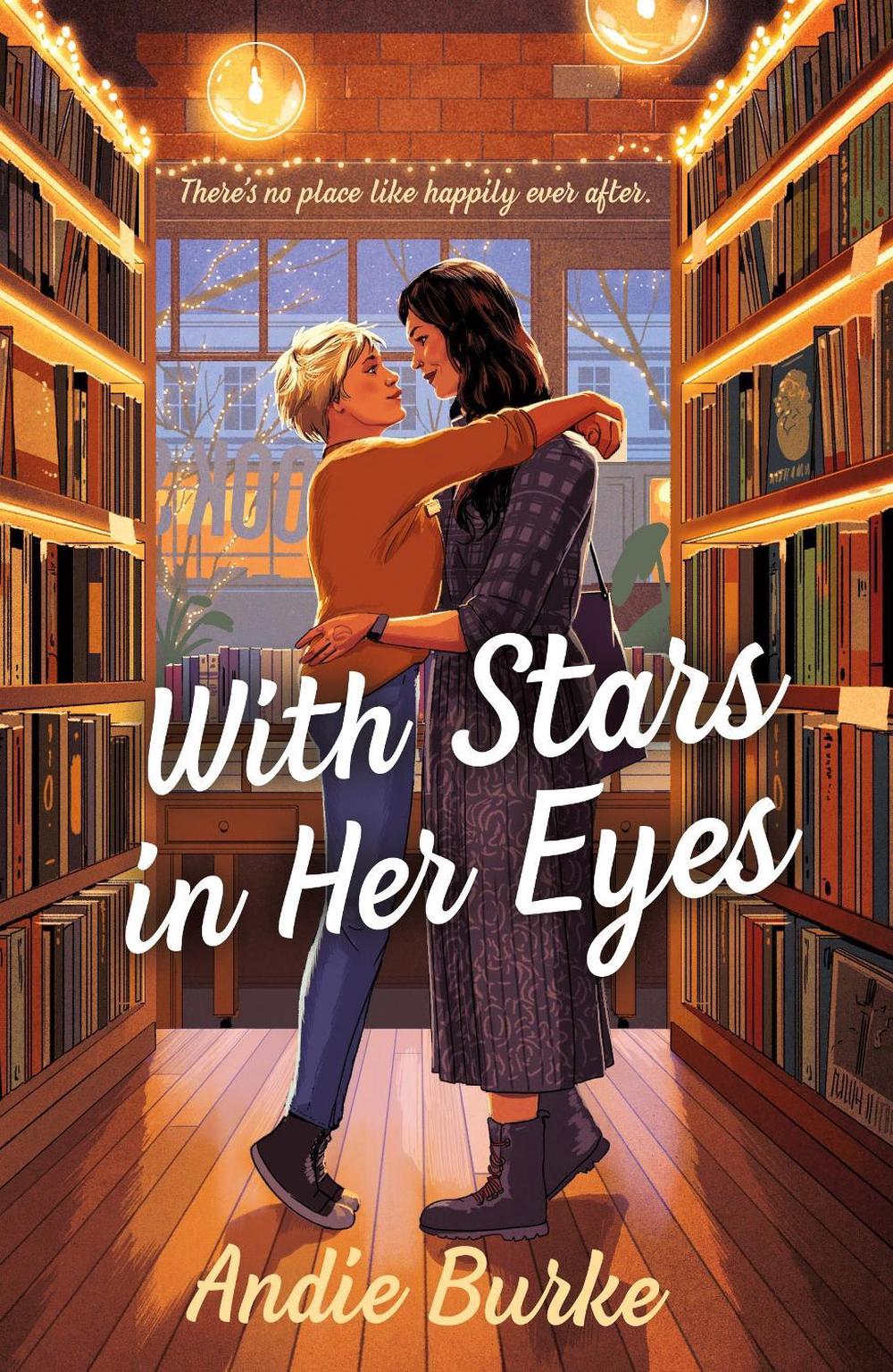 With Stars in Her Eyes by Andie Burke - ISBN: 9781250372529