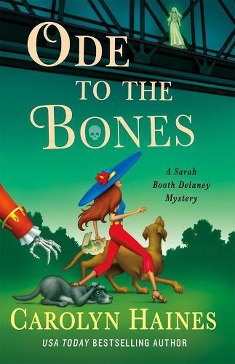 Ode to the Bones by Carolyn Haines - ISBN: 9781250377678