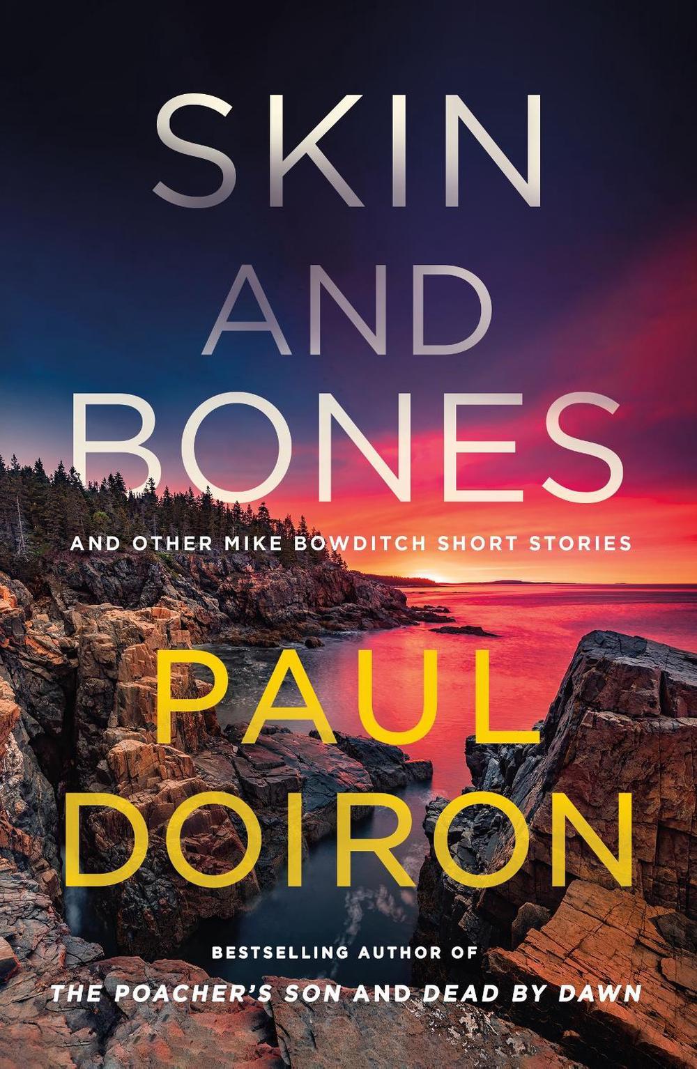 Skin and Bones by Paul Doiron - ISBN: 9781250382122