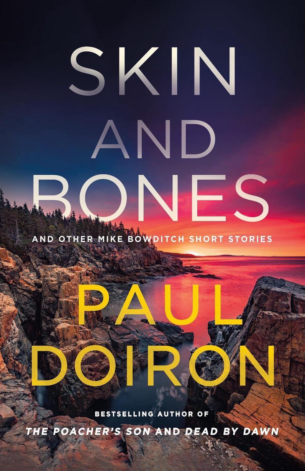Skin and Bones by Paul Doiron - ISBN: 9781250382139