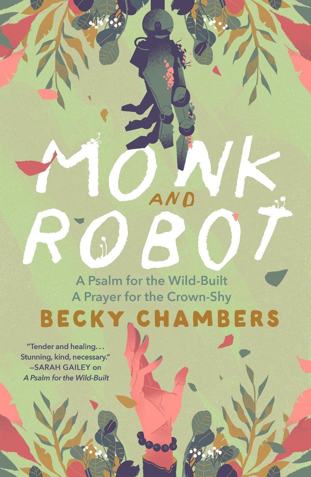 Monk and Robot by Becky Chambers - ISBN: 9781250386335