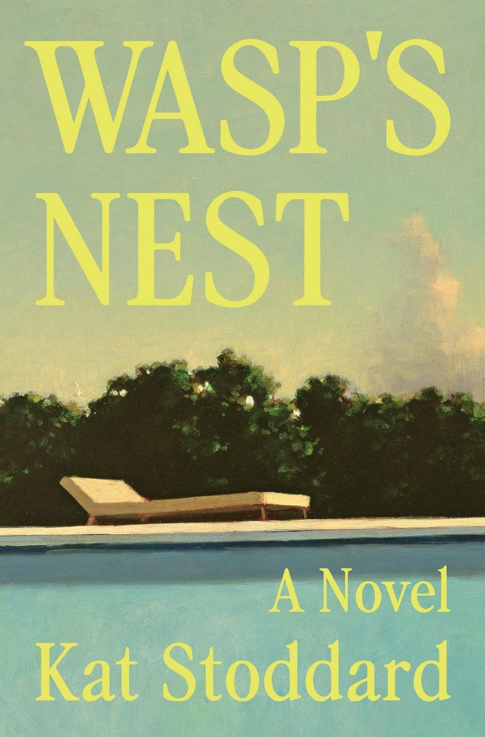 Wasp's Nest by Kat Stoddard - ISBN: 9781250387967