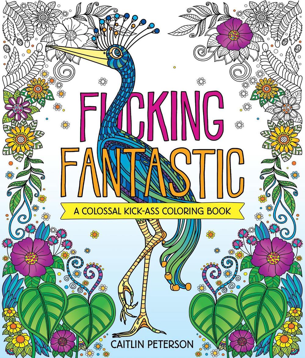 F*cking Fantastic by Caitlin Peterson - ISBN: 9781250389091