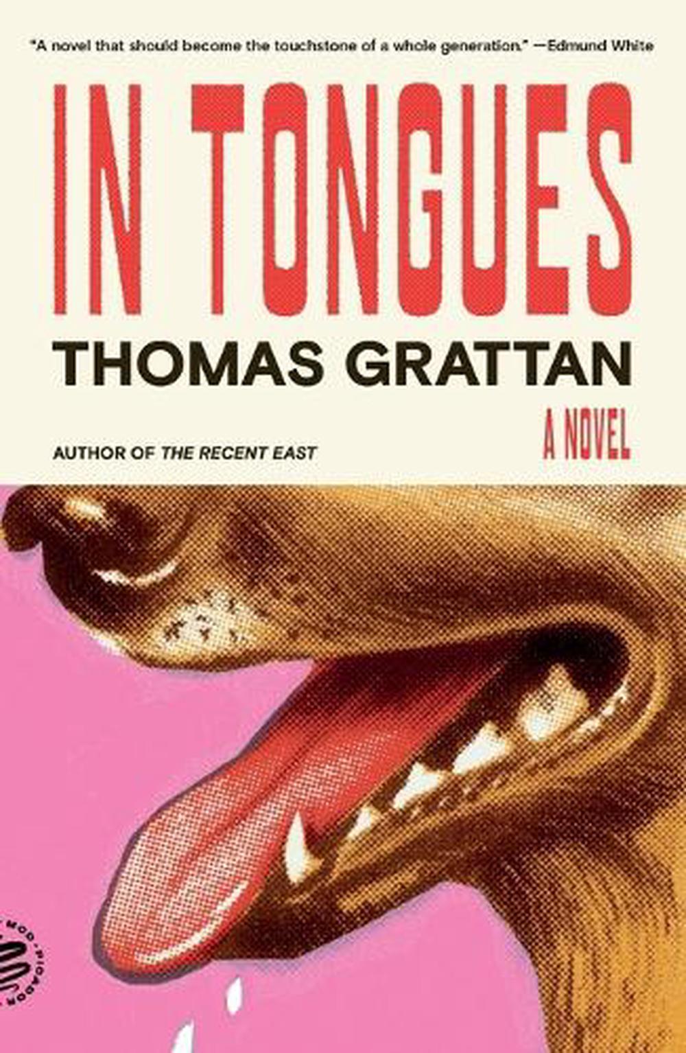 In Tongues by Thomas Grattan - ISBN: 9781250390462