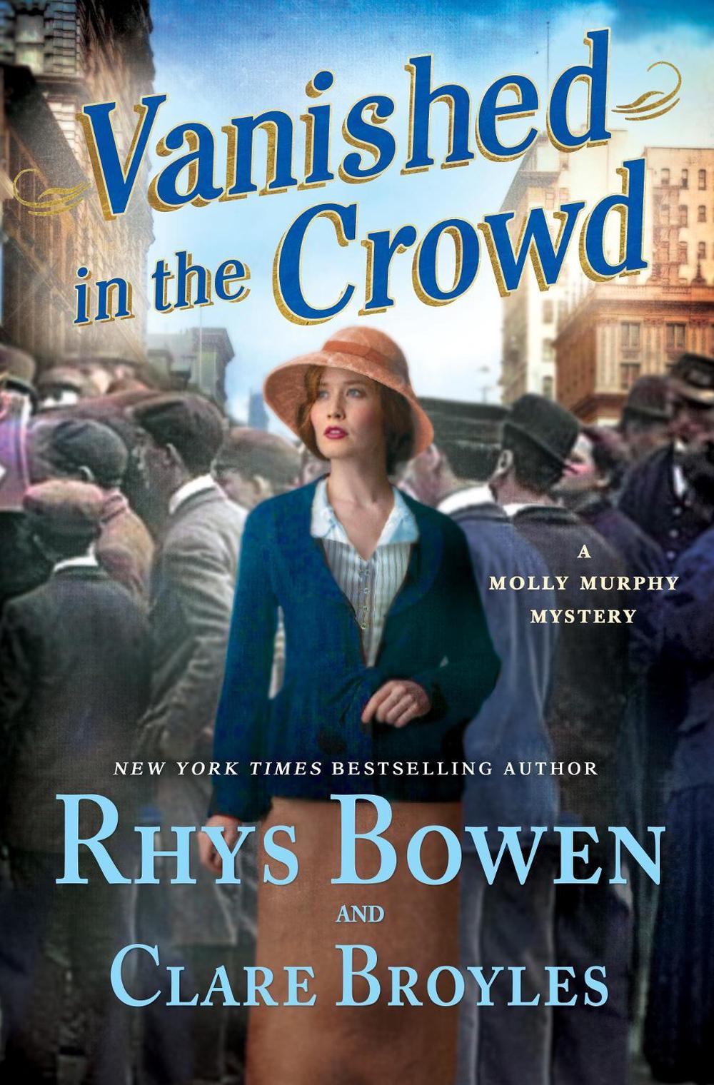 Vanished in the Crowd by Rhys Bowen - ISBN: 9781250399359