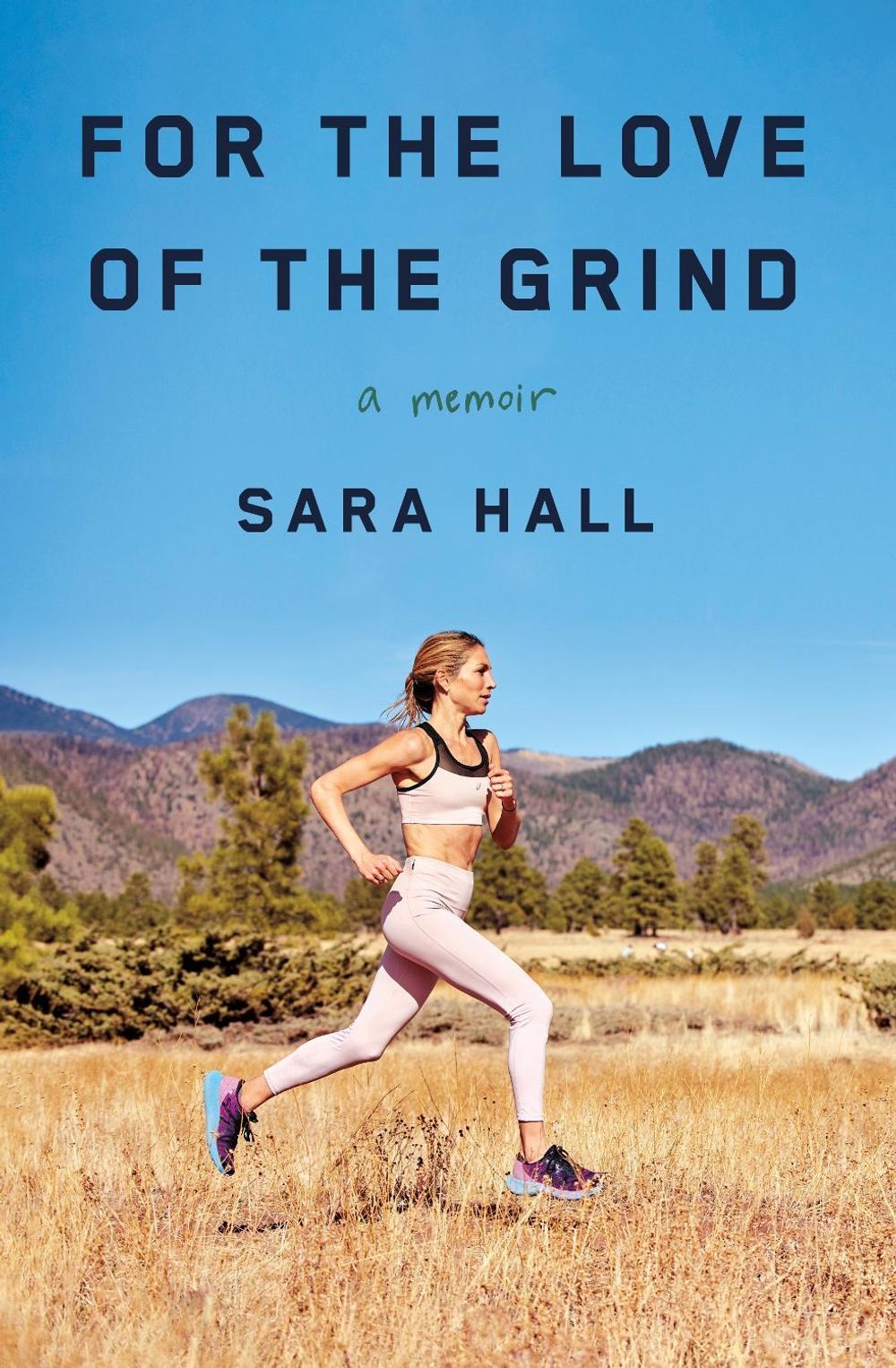 For the Love of the Grind by Sara Hall - ISBN: 9781250404282