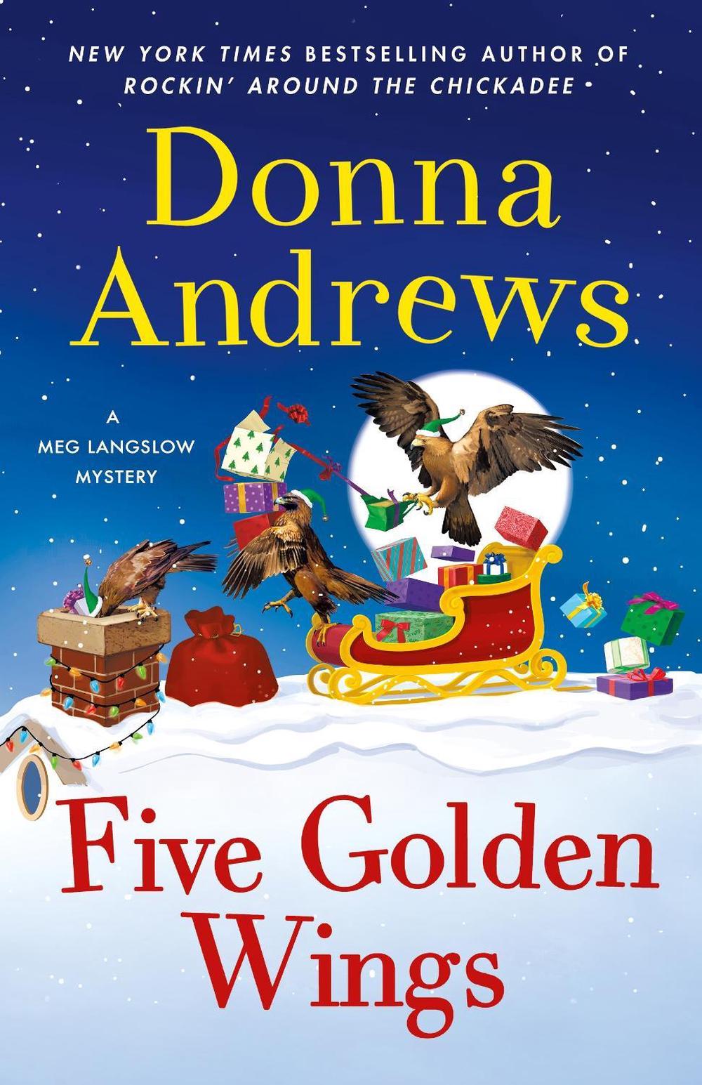 Five Golden Wings by Donna Andrews - ISBN: 9781250407306