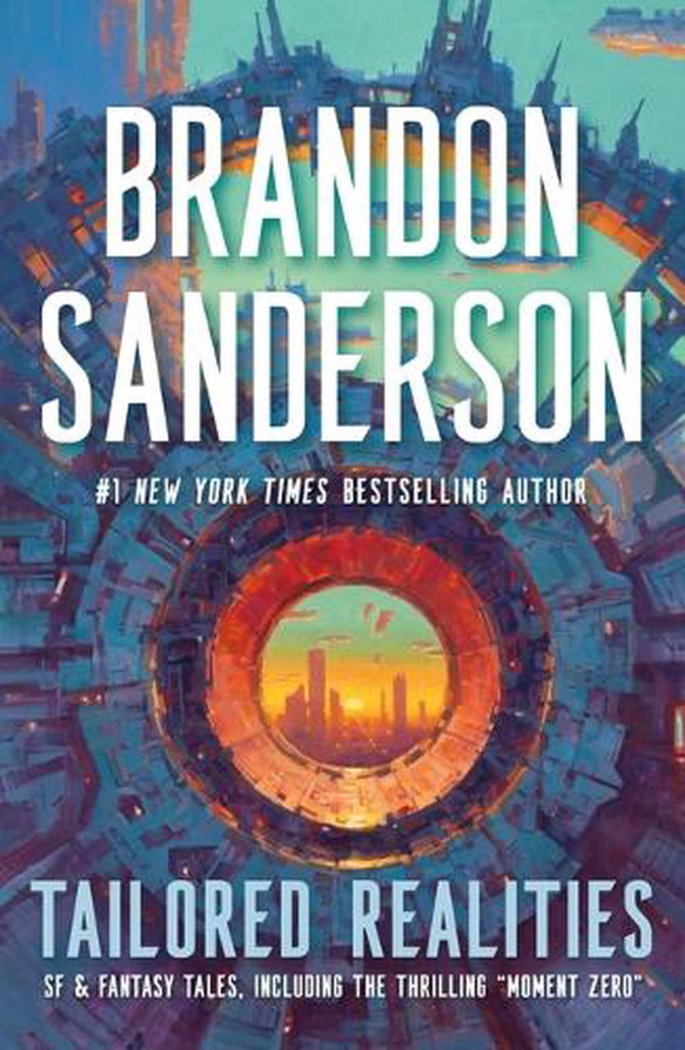 Tailored Realities by Brandon Sanderson - ISBN: 9781250410481
