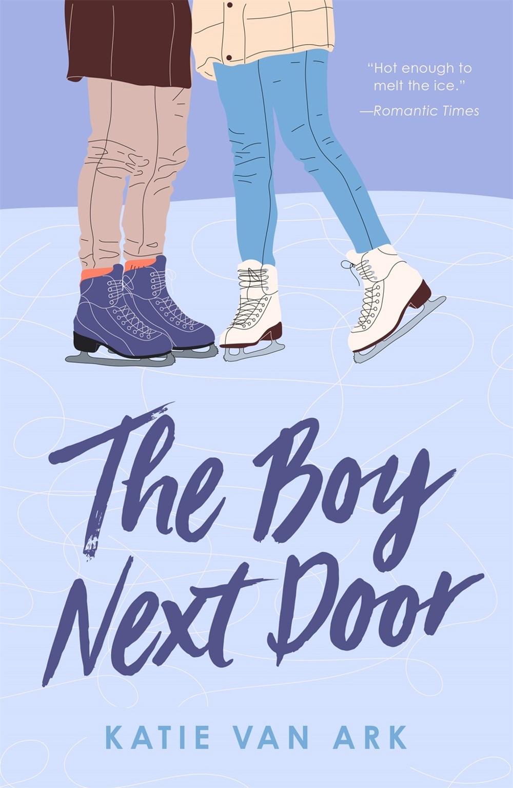 The Boy Next Door by Katie Van Ark - ISBN: 9781250419859