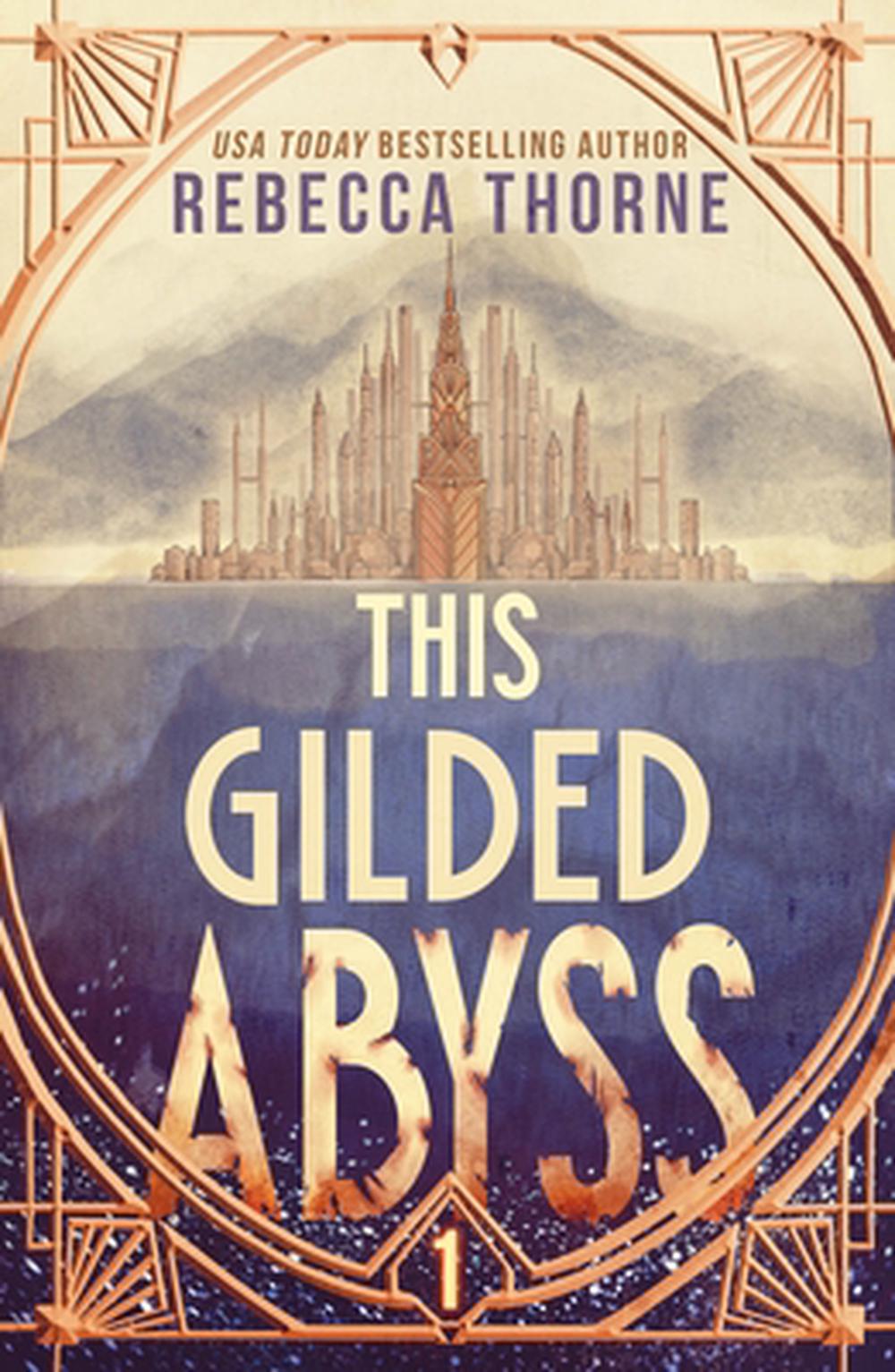 This Gilded Abyss, 9781250422125