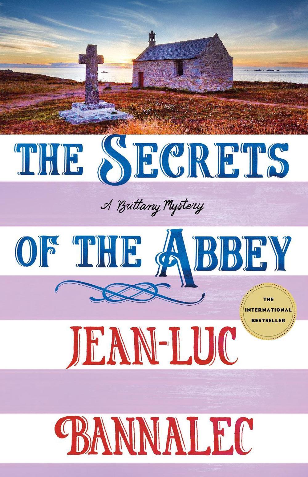 The Secrets of the Abbey by Jean-Luc Bannalec - ISBN: 9781250423702