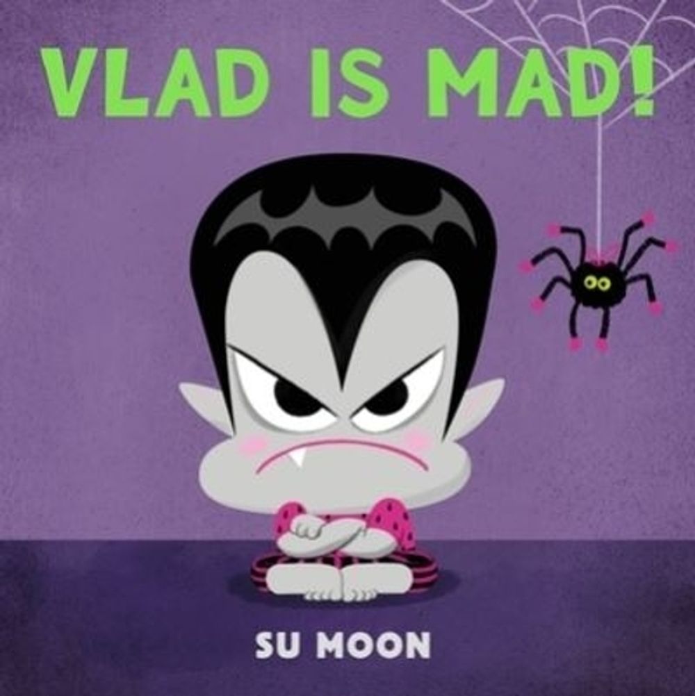 Vlad Is Mad! by Su Moon - ISBN: 9781250436450