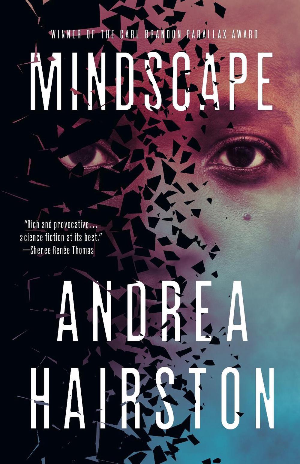 Mindscape by Andrea Hairston - ISBN: 9781250440204