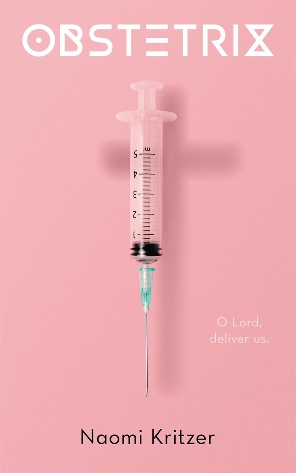 Obstetrix by Naomi Kritzer - ISBN: 9781250476562