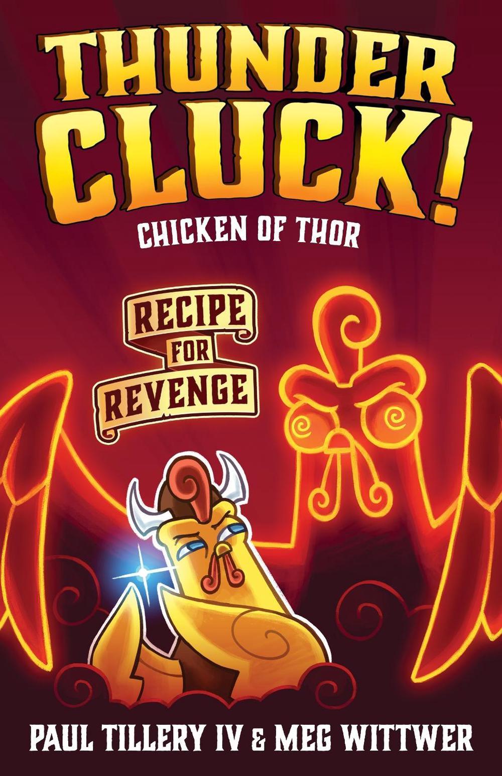 Thundercluck! Chicken of Thor by Paul Tillery IV - ISBN: 9781250619785