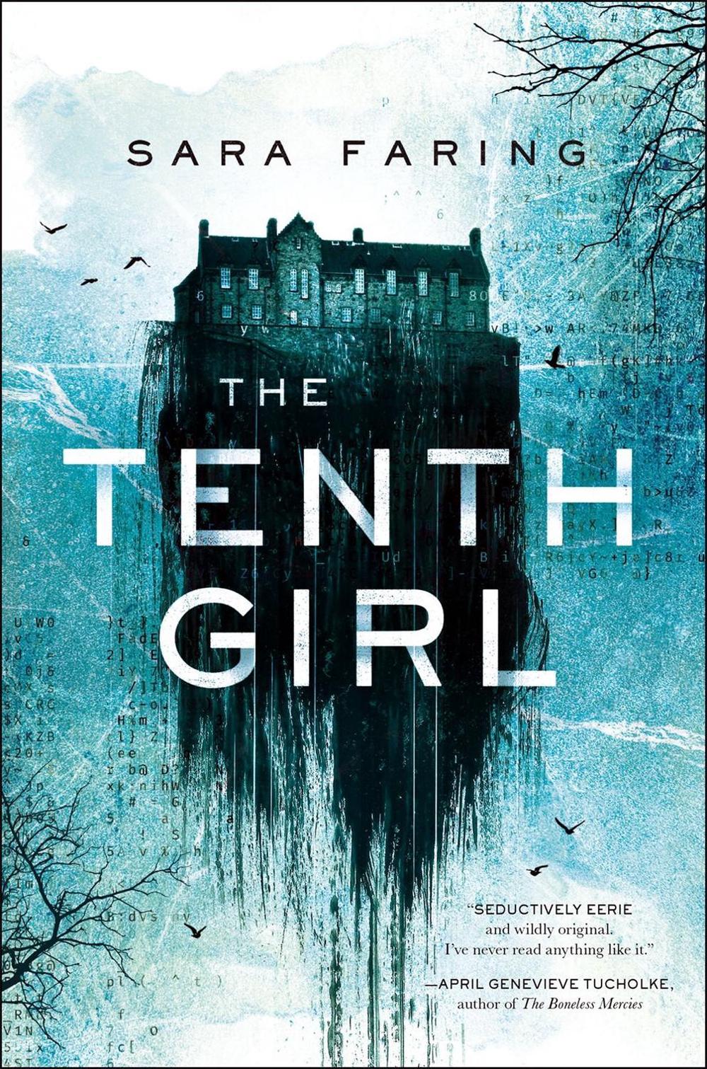 The Tenth Girl by Sara Faring - ISBN: 9781250620828