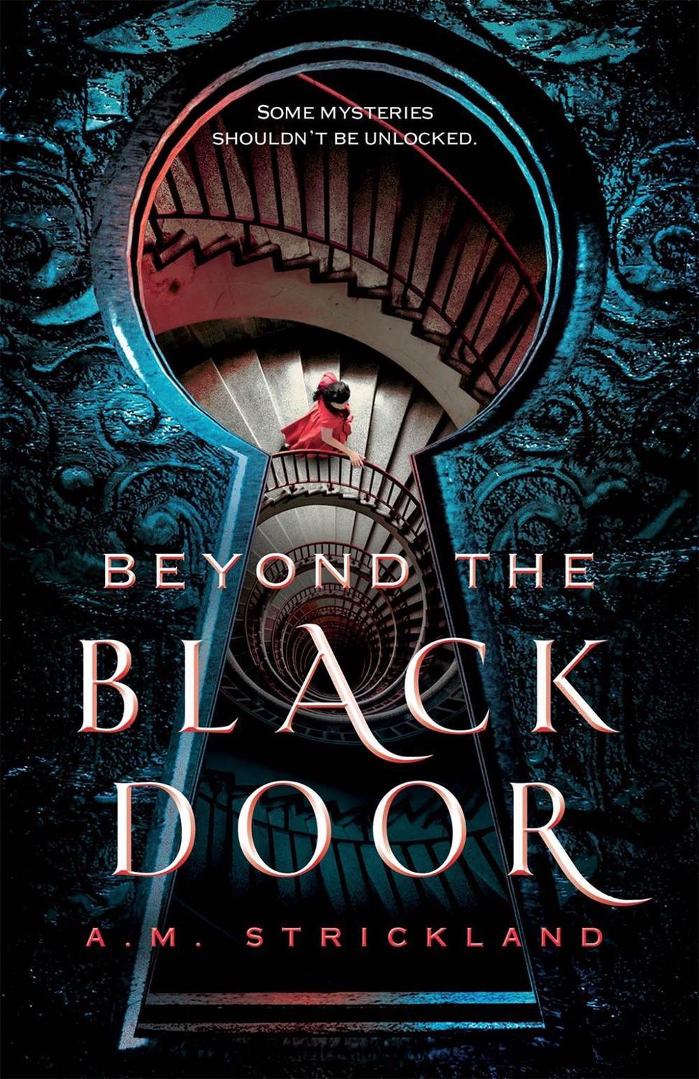 Beyond the Black Door by A.M. Strickland - ISBN: 9781250620859