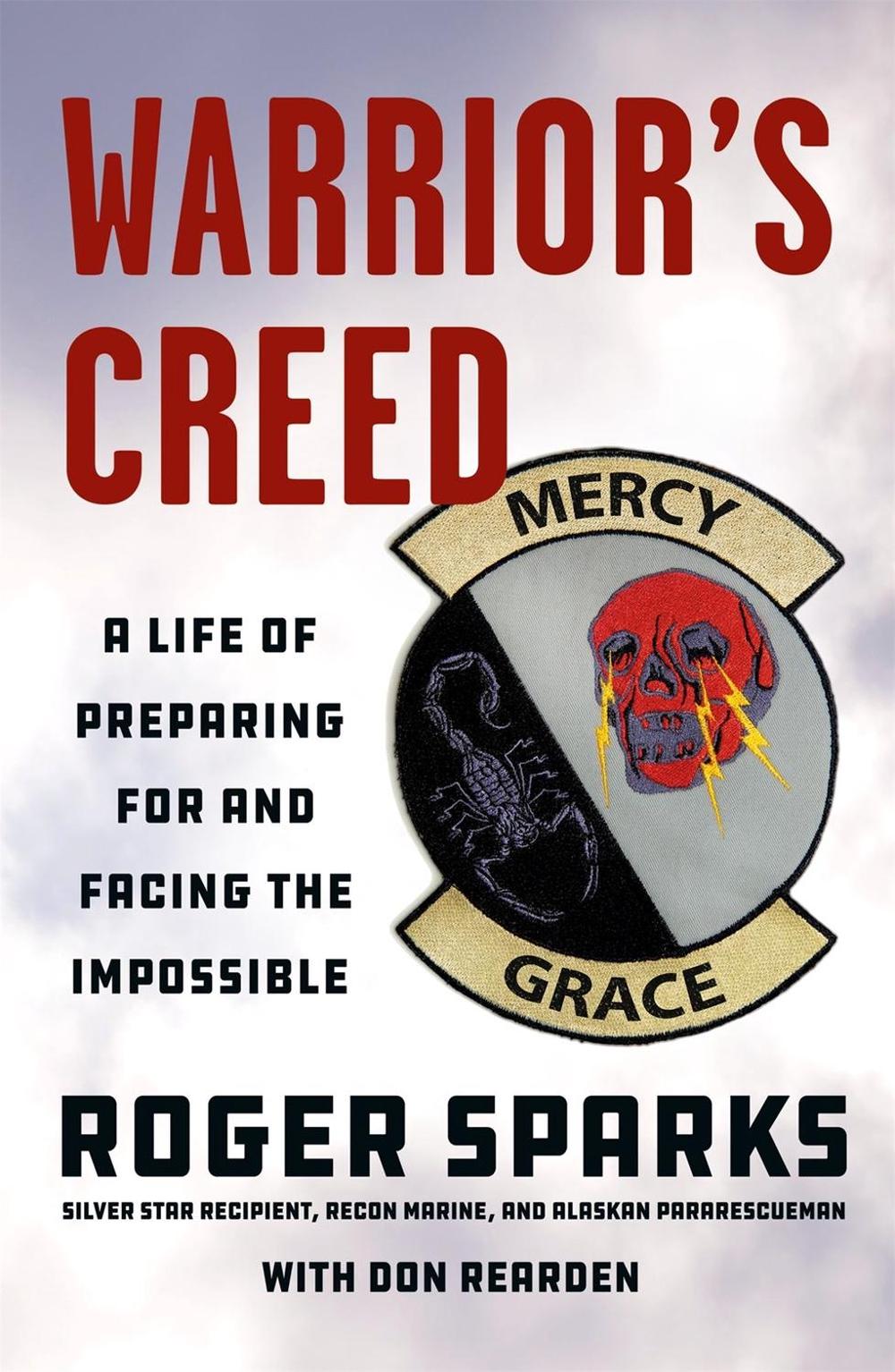 Warrior's Creed by Roger Sparks - ISBN: 9781250622273