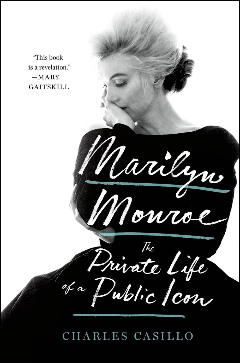 Marilyn Monroe by Charles Casillo - ISBN: 9781250624529