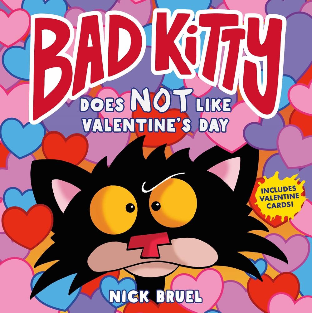 Bad Kitty Does Not Like Valentine's Day by Nick Bruel - ISBN: 9781250749956