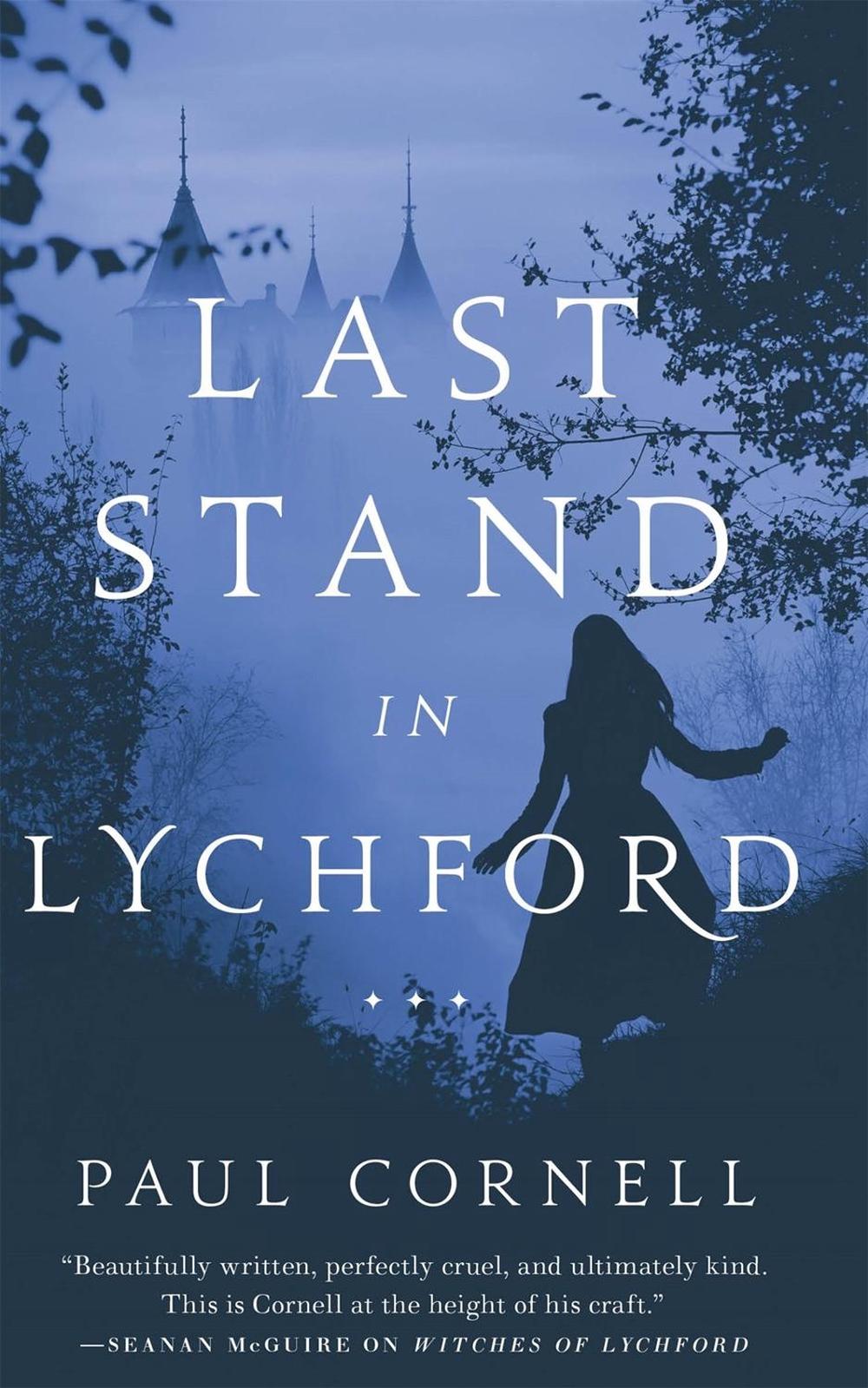 Last Stand in Lychford by Paul Cornell - ISBN: 9781250752130
