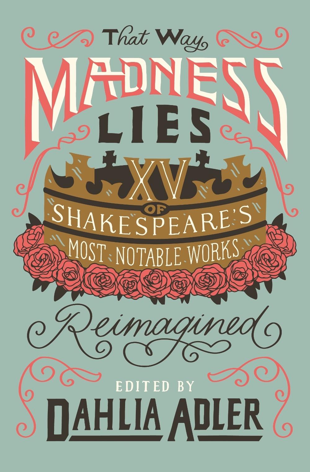 That Way Madness Lies by Dahlia Adler - ISBN: 9781250753878