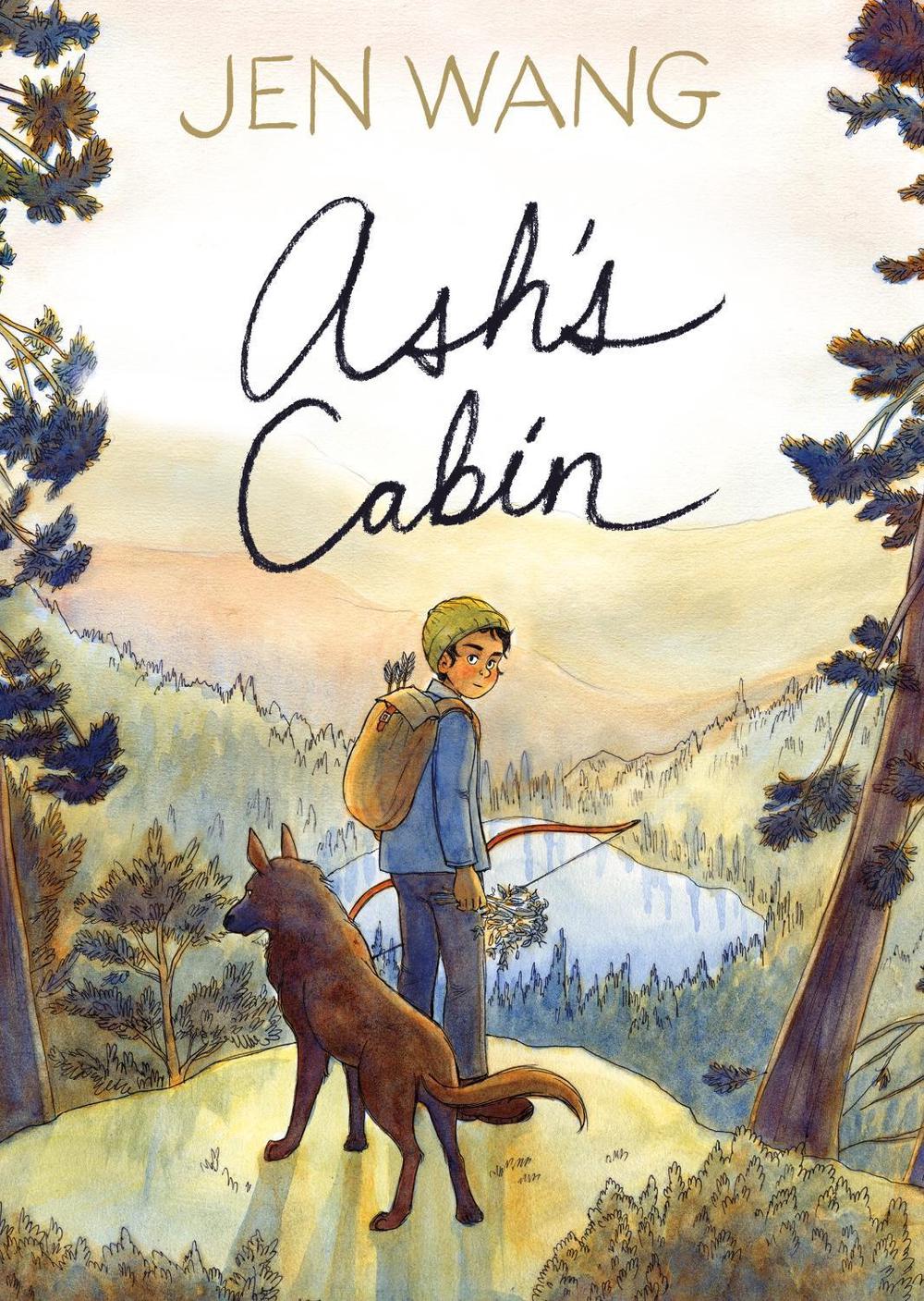 Ash’s Cabin by Jen Wang - ISBN: 9781250754066