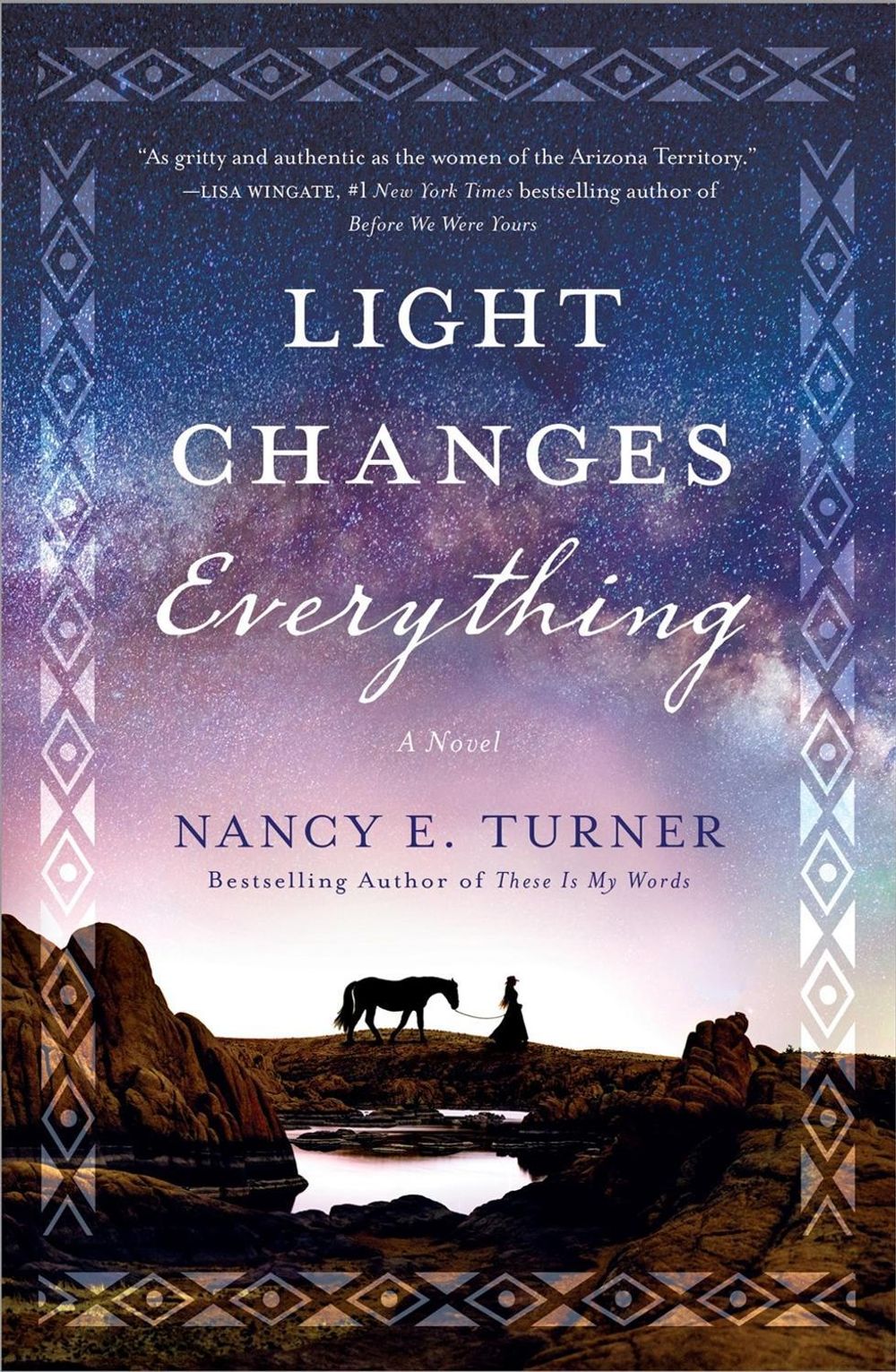 Light Changes Everything by Nancy E. Turner - ISBN: 9781250756527