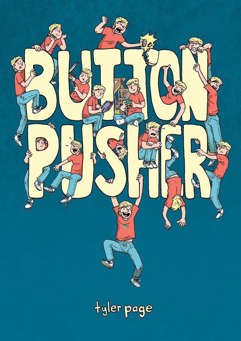 Button Pusher by Tyler Page - ISBN: 9781250758330