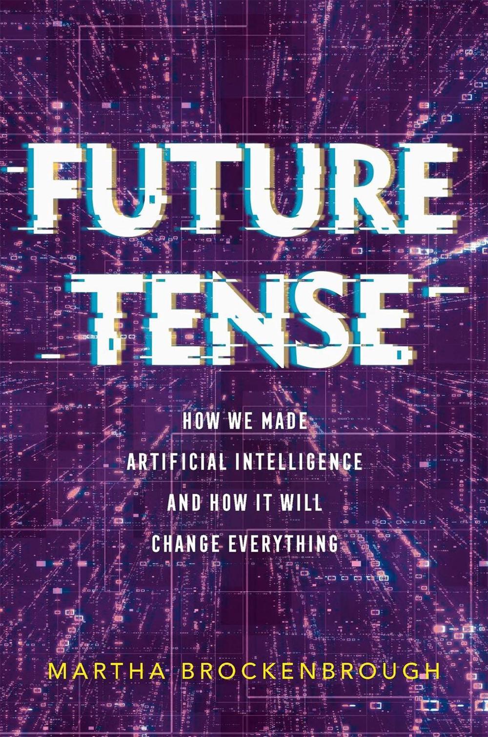 Future Tense by Martha Brockenbrough - ISBN: 9781250765925