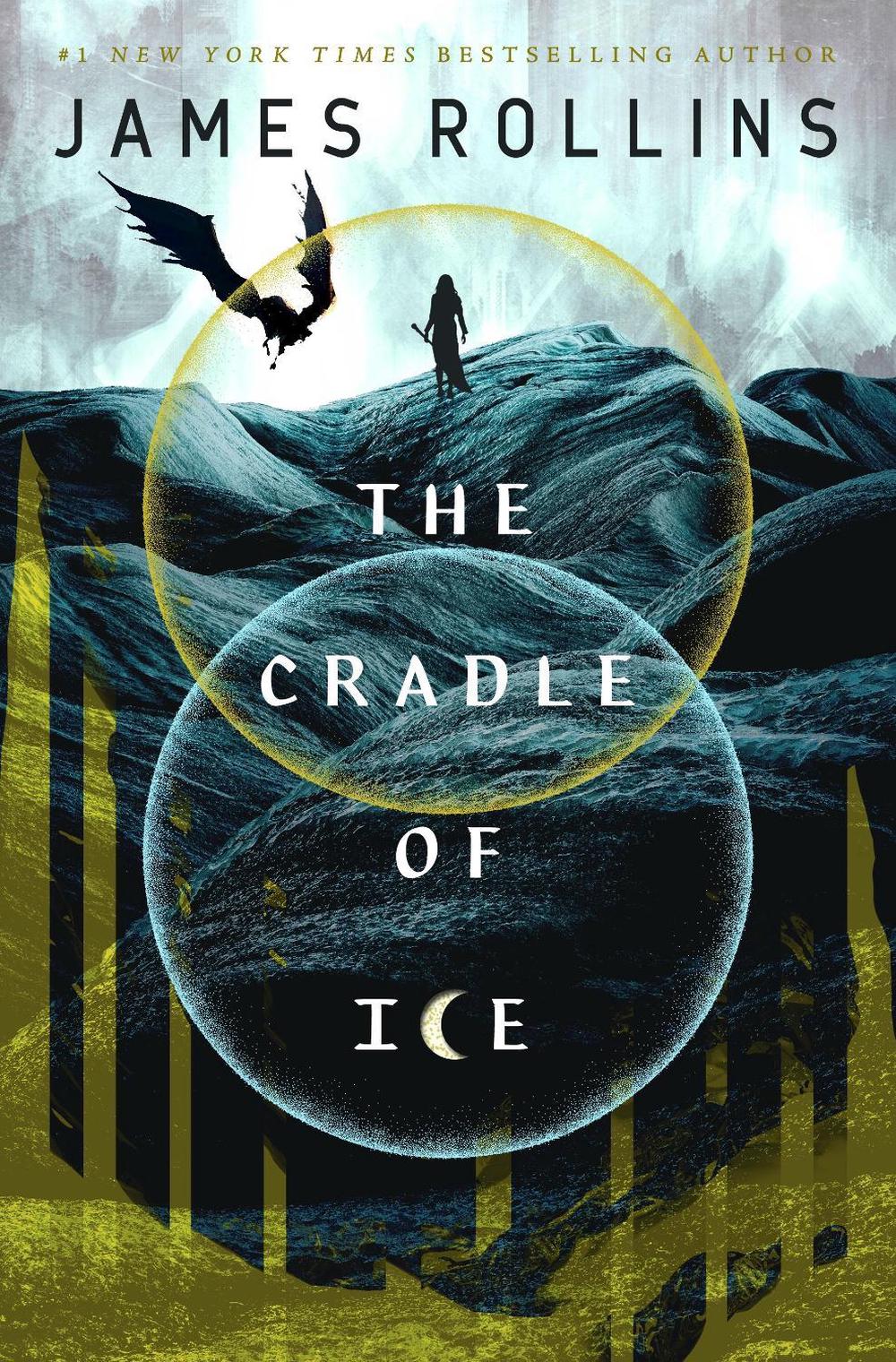 The Cradle of Ice, 9781250766748