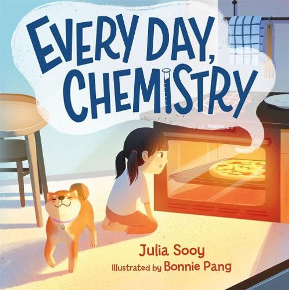Every Day, Chemistry by Julia Sooy - ISBN: 9781250768698