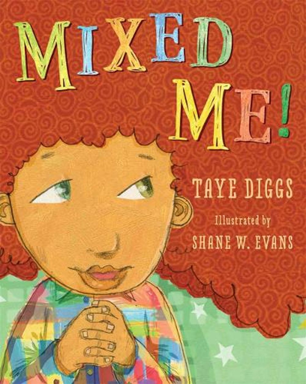 Mixed Me! by Taye Diggs - ISBN: 9781250769855