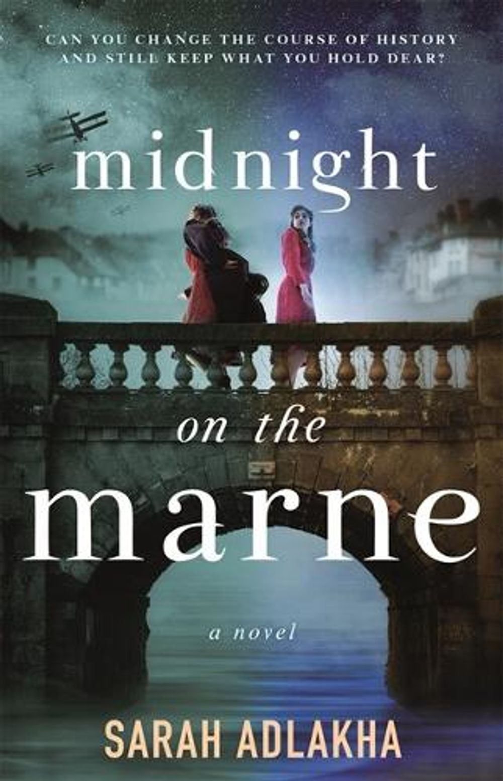 Midnight on the Marne by Sarah Adlakha - ISBN: 9781250774613