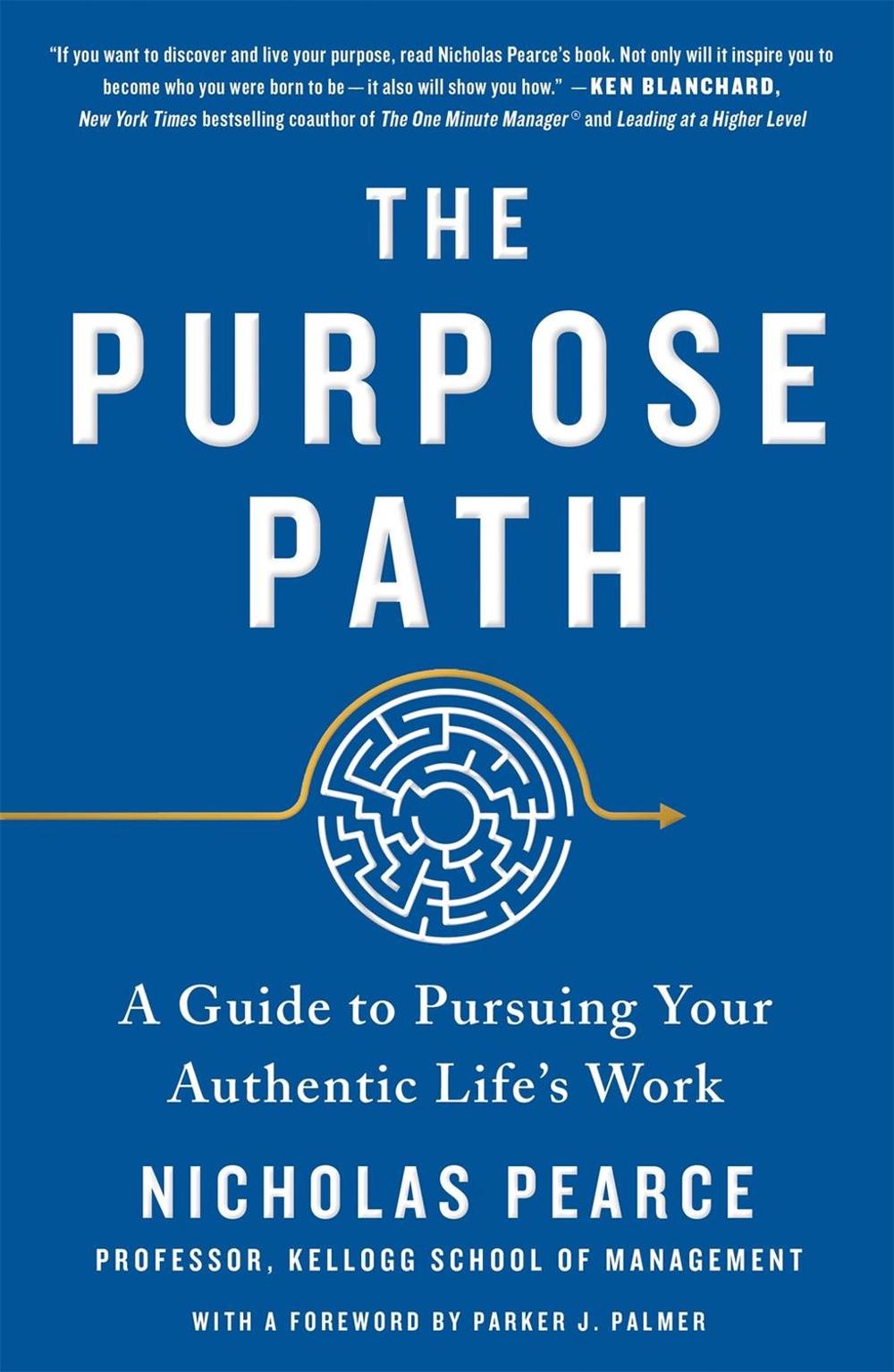 The Purpose Path by Nicholas Pearce - ISBN: 9781250782250