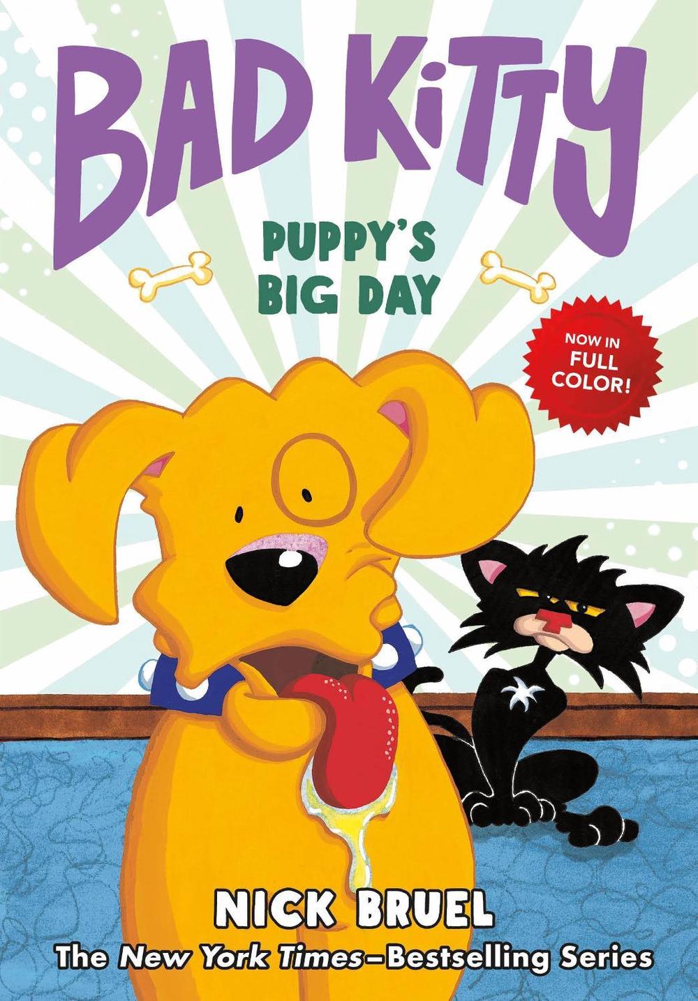 Bad Kitty: Puppy's Big Day by Nick Bruel - ISBN: 9781250782403