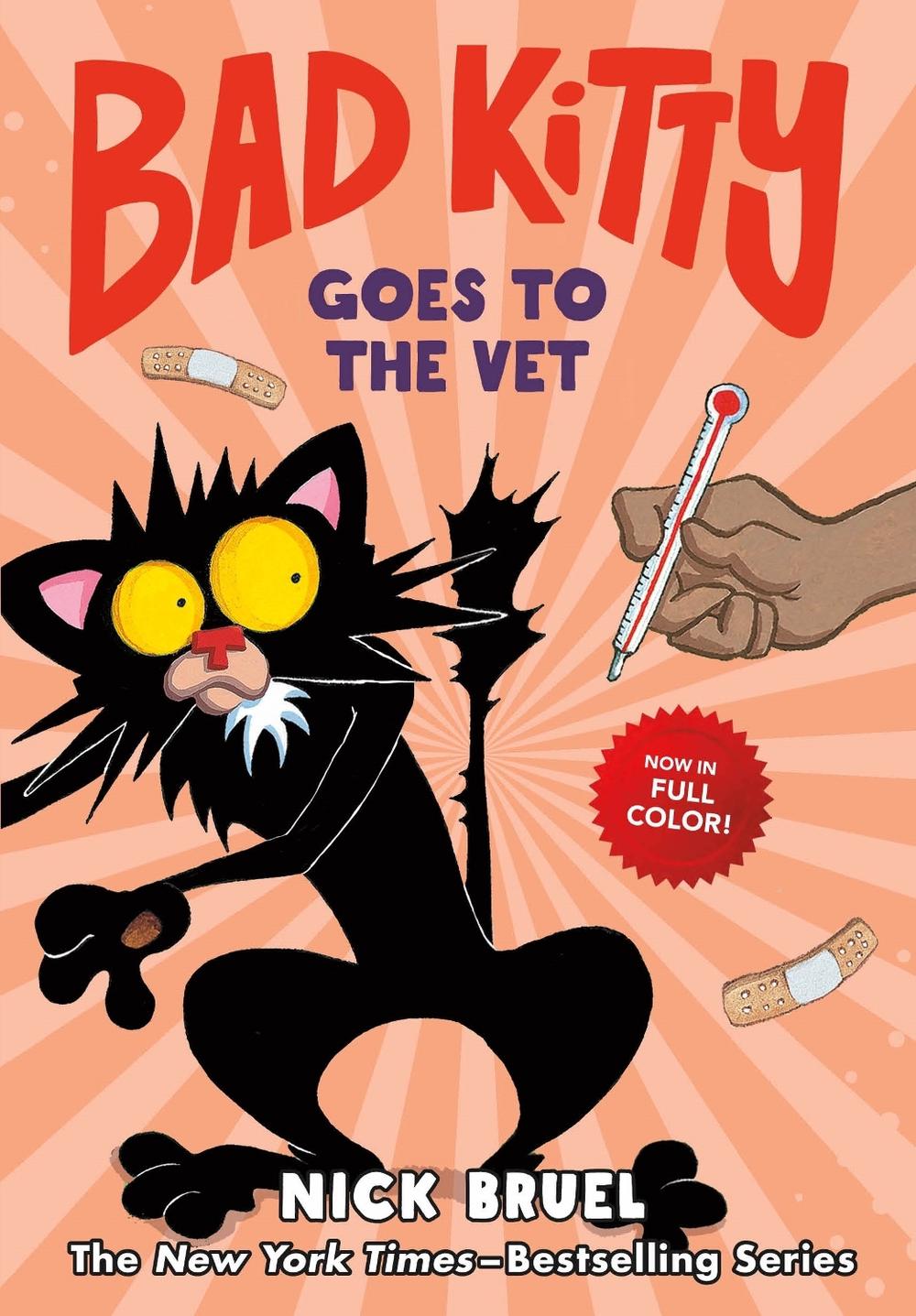 Bad Kitty Goes to the Vet by Nick Bruel - ISBN: 9781250782410