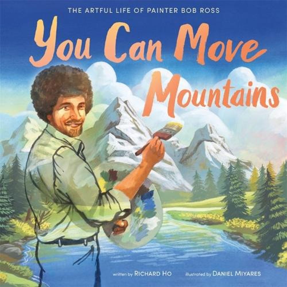 You Can Move Mountains by Richard Ho - ISBN: 9781250782991