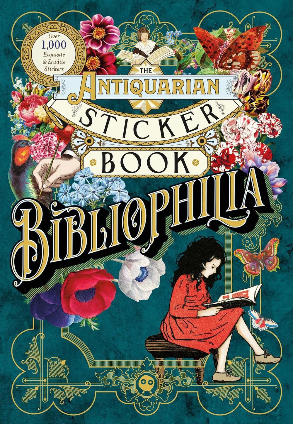 The Antiquarian Sticker Book: Bibliophilia, 9781250792556