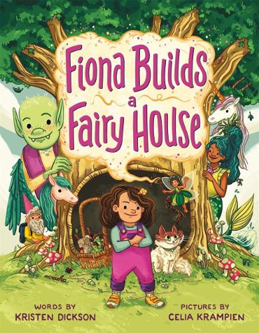 Fiona Builds a Fairy House by Kristen Dickson - ISBN: 9781250792570