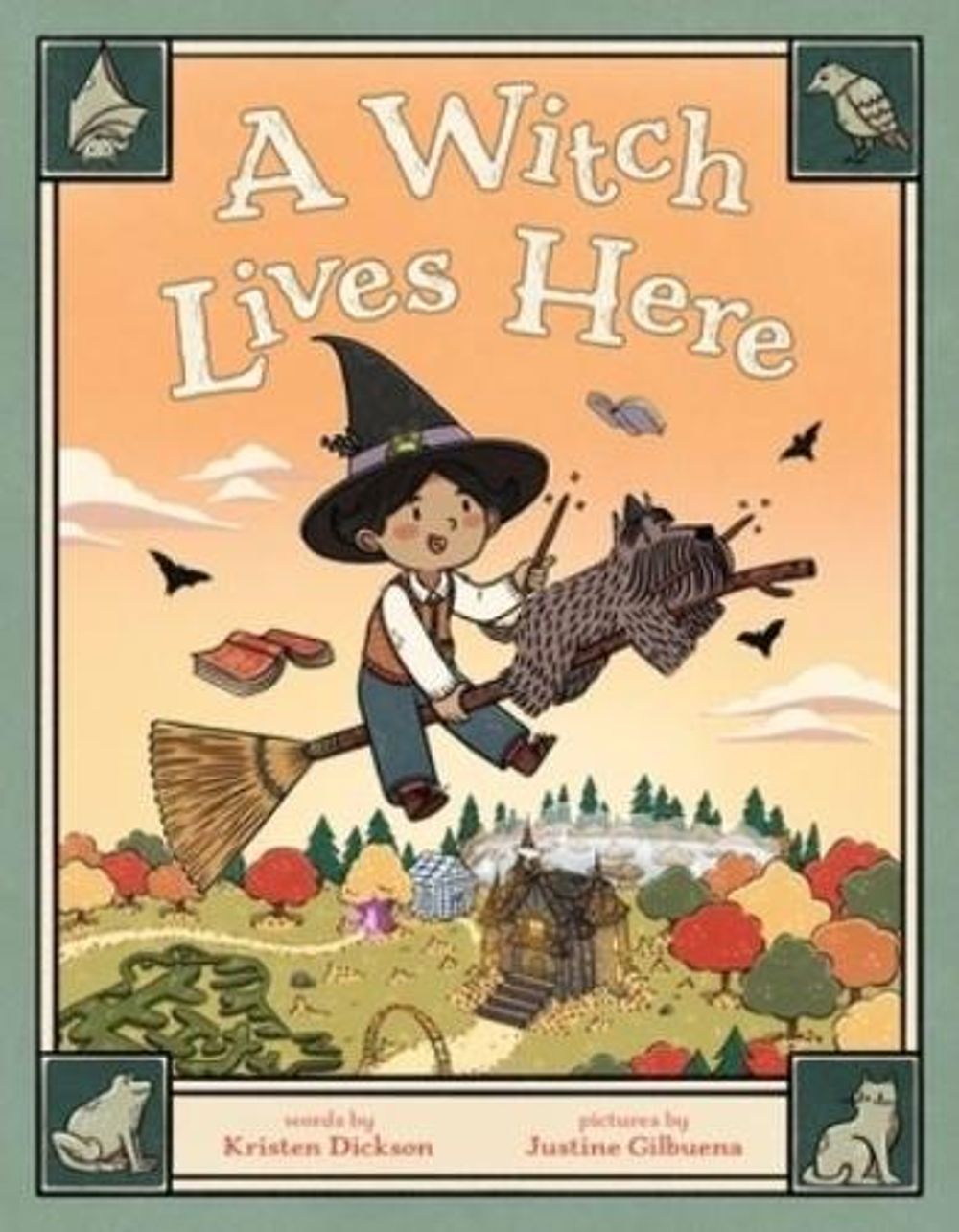 A Witch Lives Here by Kristen Dickson - ISBN: 9781250792587