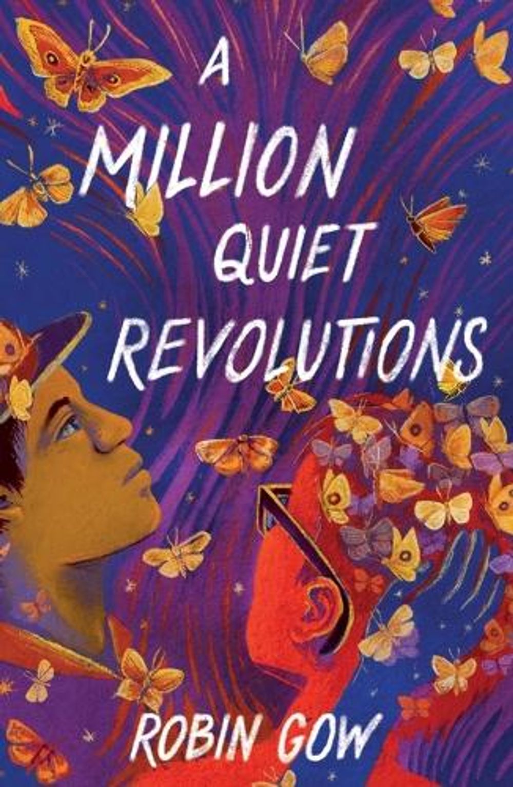 A Million Quiet Revolutions by Robin Gow - ISBN: 9781250793119