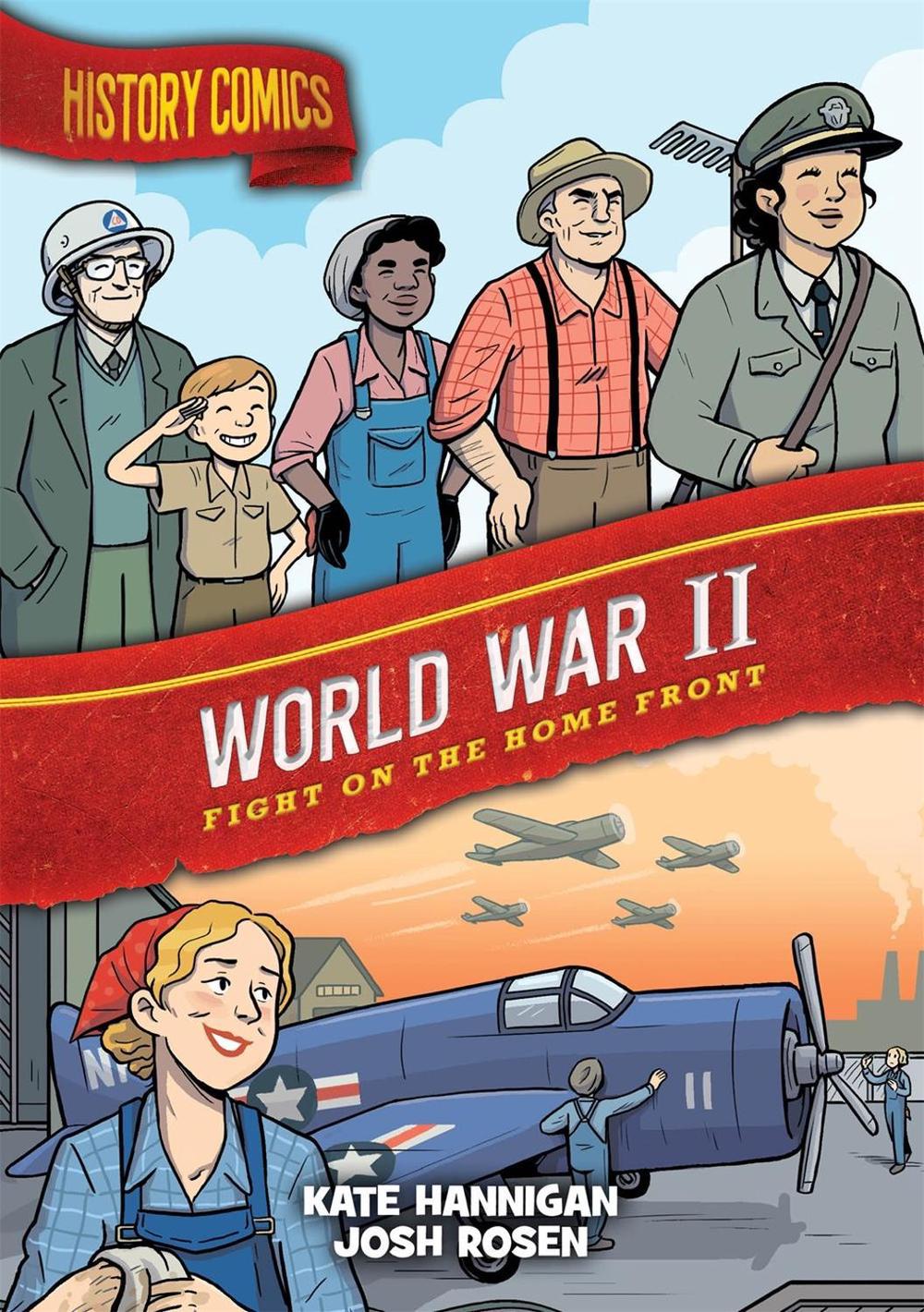 History Comics: World War II, 9781250793348