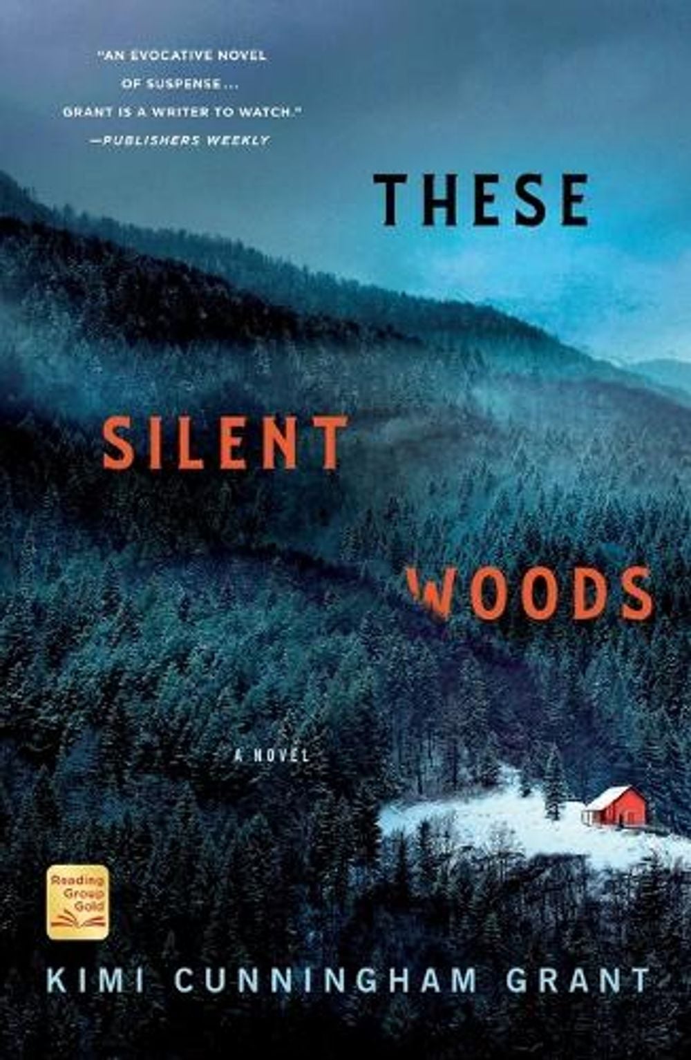 These Silent Woods by Kimi Cunningham Grant - ISBN: 9781250793416
