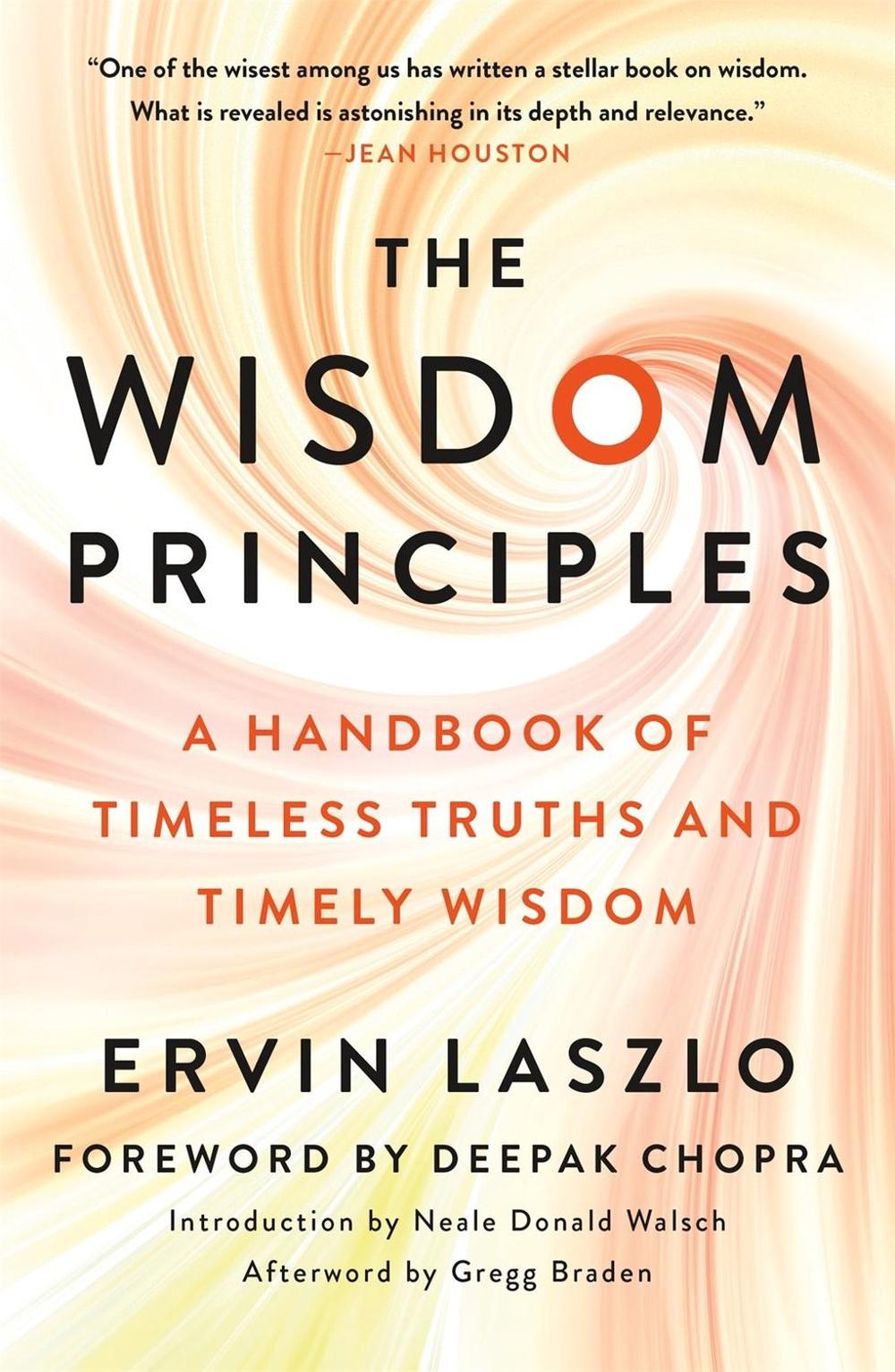 The Wisdom Principles by Ervin Laszlo - ISBN: 9781250797216