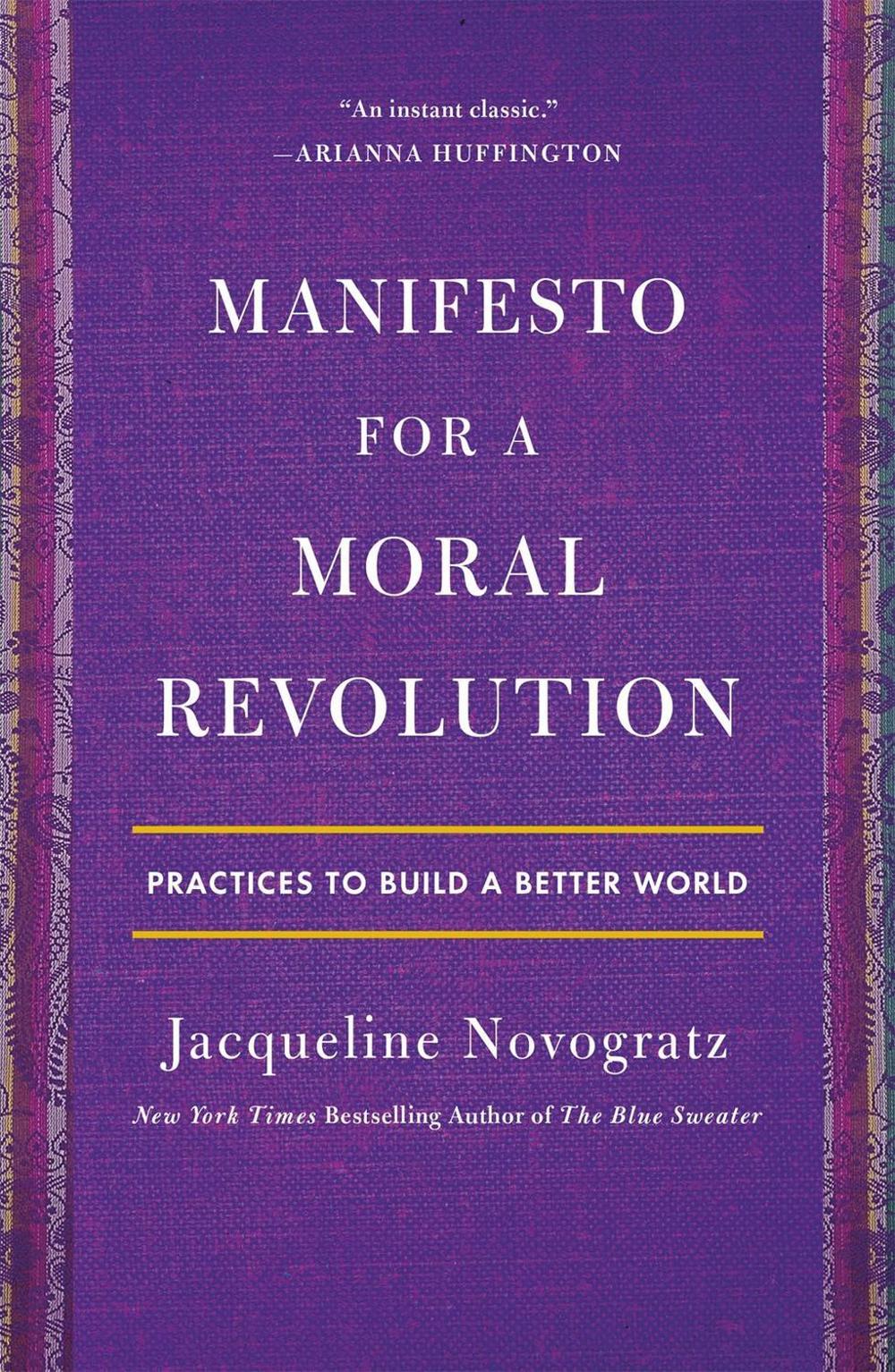 Manifesto for a Moral Revolution, 9781250798770