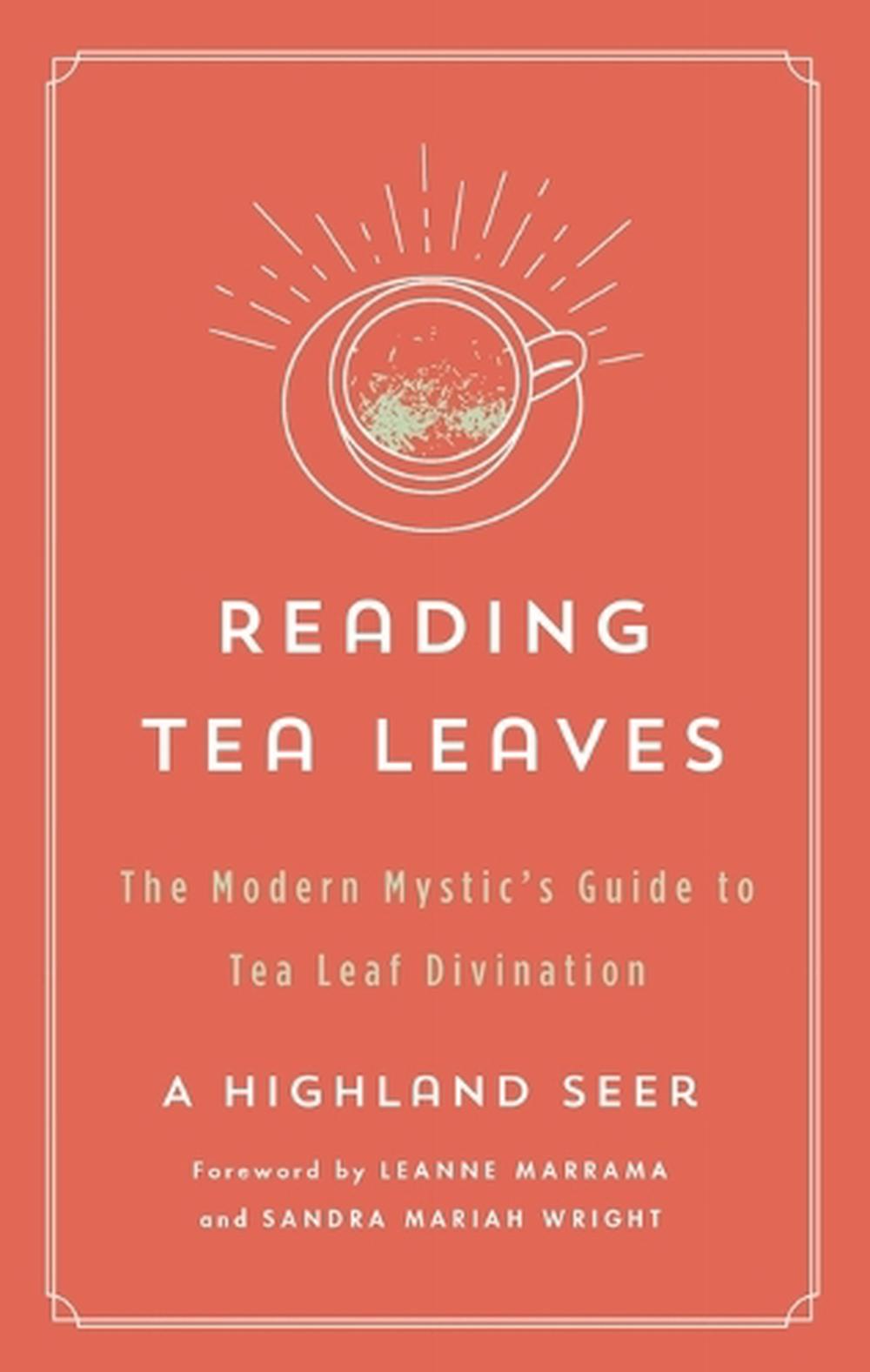 Reading Tea Leaves by A. Highland Seer - ISBN: 9781250803764