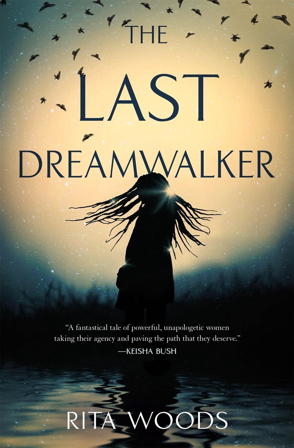 The Last Dreamwalker by Rita Woods - ISBN: 9781250805621