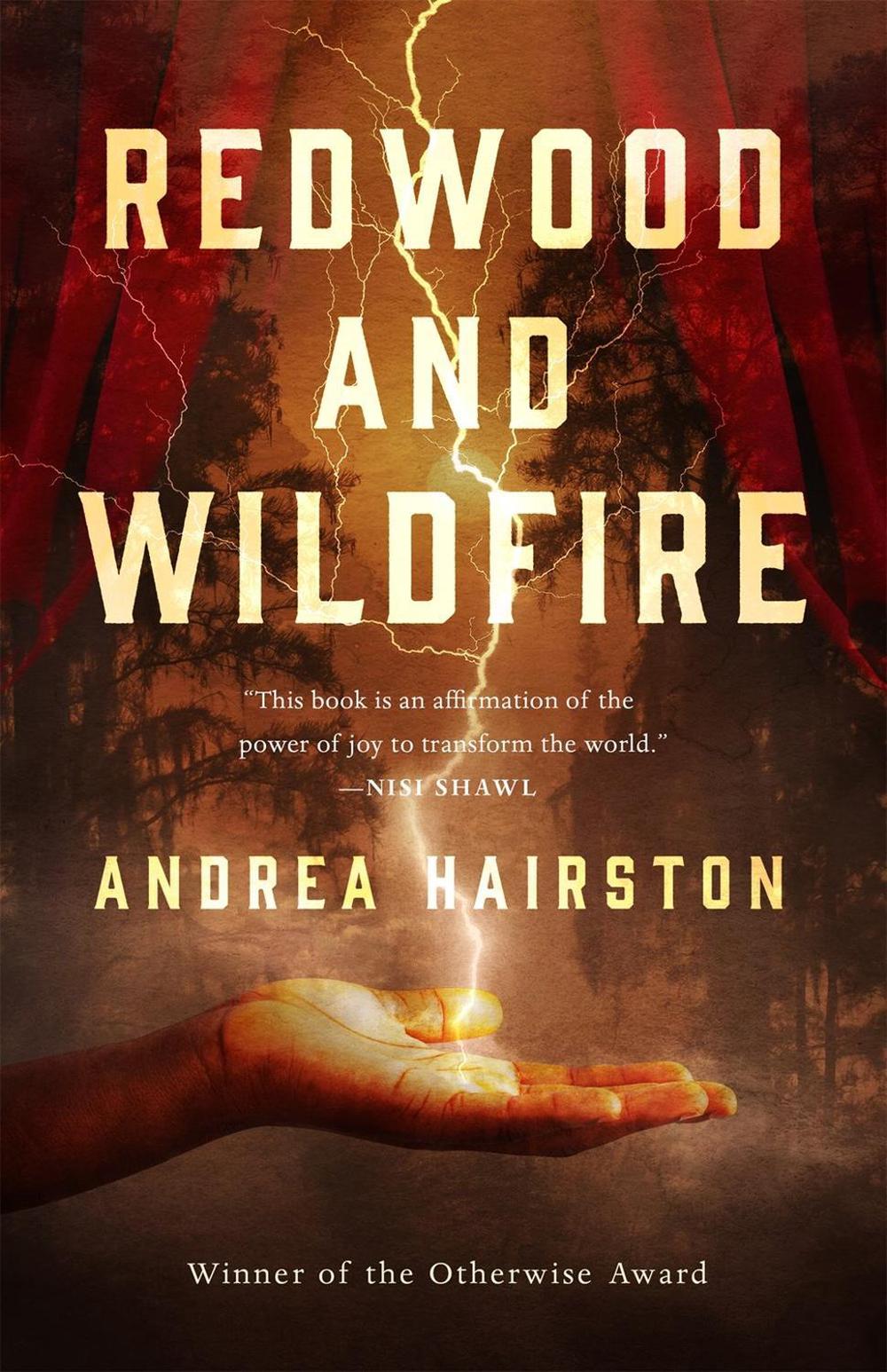 Redwood and Wildfire by Andrea Hairston - ISBN: 9781250808714